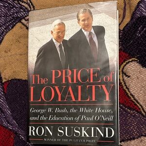 The Price of Loyalty Hardcover Book